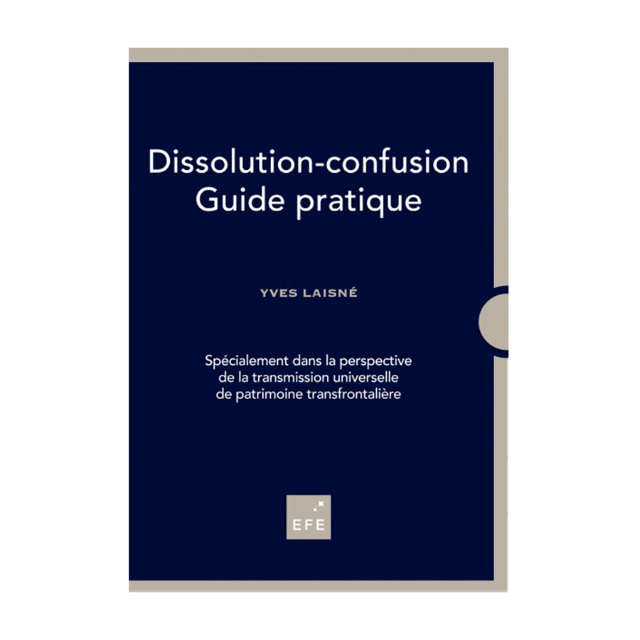 Guide pratique de la dissolution-confusion