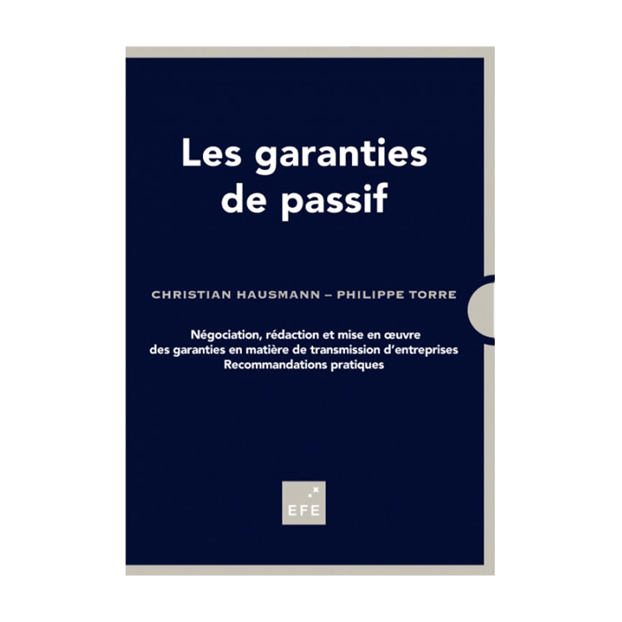 Les garanties de passif, écrit par Christian Hausmann et Philippe Torre